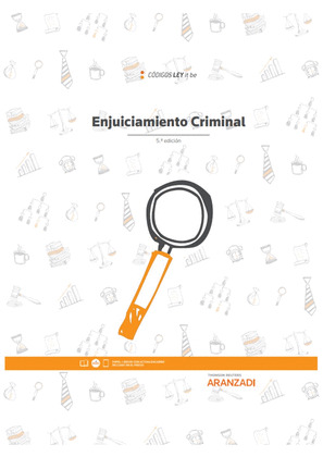 ENJUICIAMIENTO CRIMINAL (LEYITBE) 5ª ED. 2022