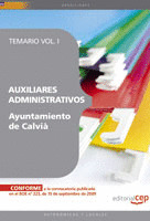 AUXILIAR ADMINISTRATIVO DEL AYUNTAMIENTO DE CALVIÀ. TEMARIO VOL. I.