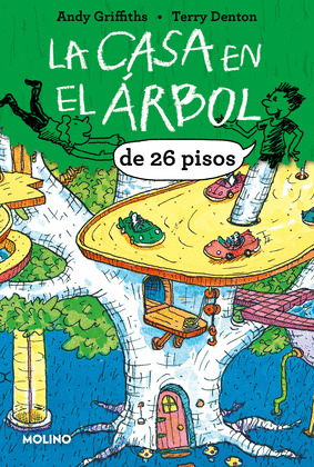 LA CASA EN EL ÁRBOL DE 26 PISOS