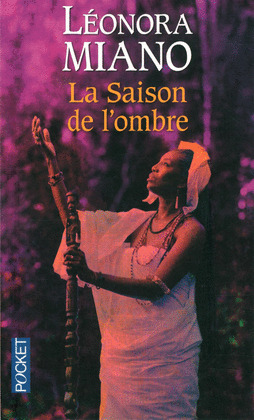 SAISON DE L'OMBRE, LA