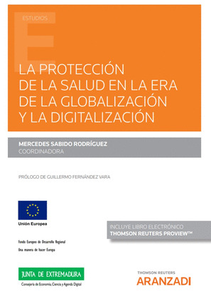 PROTECCION DE LA SALUD EN LA ERA DE LA GLOBALIZACION Y LA DIGITALIZACION