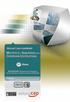 MECÁNICA Y SEGURIDAD PARA CELADORES-CONDUCTORES. COLECCIÓN FORMACIÓN CONTINUADA