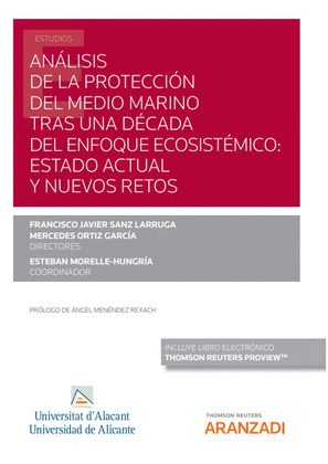 ANÁLISIS DE LA PROTECCIÓN DEL MEDIO MARINO TRAS UNA DÉCADA DEL EN