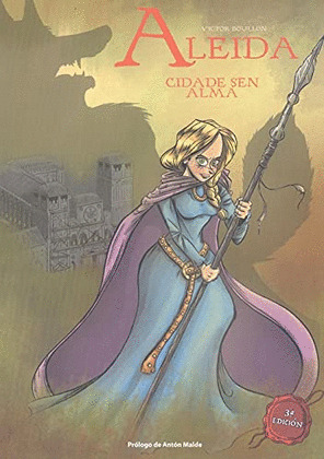 ALEIDA : CIDADE SEN ALMA (3ª EDICIÓN)