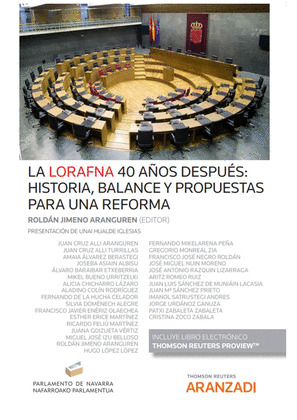 LORAFNA 40 AÑOS DESPUES: HISTORIA BALANCE Y PROPUESTAS PARA