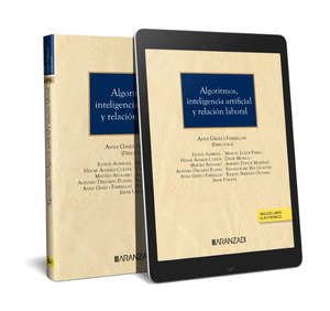 ALGORITMOS, INTELIGENCIA ARTIFICIAL Y RELACION LABORAL (PAPEL + E-BOOK)