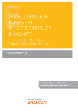 LA DECLARACIÓN UNIVERSAL DE LOS DERECHOS HUMANOS (PAPEL + E-BOOK)
