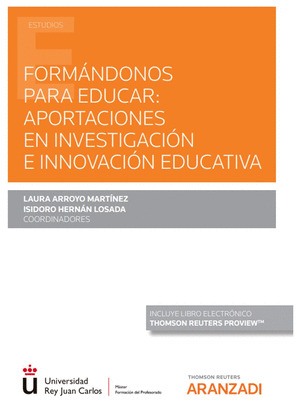 FORMÁNDONOS PARA EDUCAR: APORTACIONES EN INVESTIGACIÓN E INNOVACI