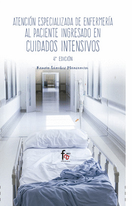 ATENCION ESPECIALIZADA EN ENFERMERIA AL PACIENTE INGRESADO