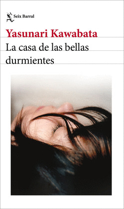 CASA DE LAS BELLAS DURMIENTES, LA