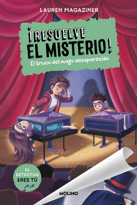 TRUCO DEL MAGO DESAPARECIDO, EL. RESUELVE EL MISTERIO 9