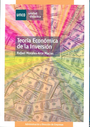 TEORIA ECONOMICA DE LA INVERSION