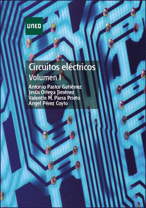 CIRCUITOS ELECTRICOS VOLUMEN 1