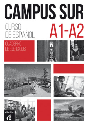 CAMPUS SUR NIVEL A1 B1 CUADERNO EJERCICIOS MP3 1ER TRI 2019