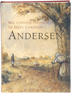 MIS CUENTOS PREFERIDOS DE H.C.ANDERSEN