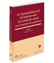 RESPONSABILIDAD CIVIL DEL ADMINISTRADOR DE SOCIEDAD DE CAPITAL EN EL CONCURSO DE ACREEDORES, LA