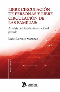 LIBRE CIRCULACION DE PERSONAS Y LIBRE CIRCULACION DE LAS FA