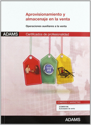 APROVISIONAMIENTO Y ALMACENAJE EN LA VENTA