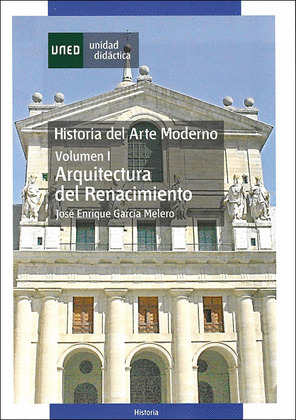 HISTORIA DEL ARTE MODERNO VOL I, ARQUITECTURA DEL RENACIMIENTO