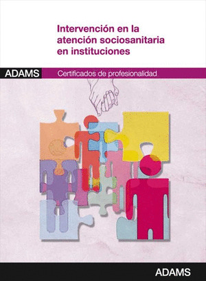 INTERVENCION EN LA ATENCION SOCIOSANITARIA EN INSTITUCIONES