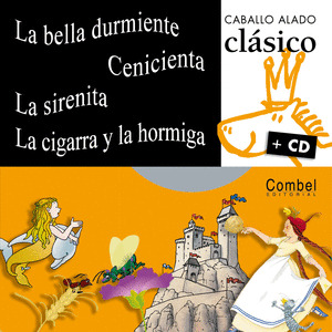 CABALLO ALADO TROTE Nº1 CD+ CUENTO (BELLA+CENICIENTA+SIRENIT