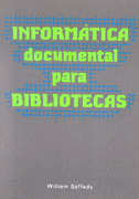 INFORMÁTICA DOCUMENTAL PARA BIBLIOTECAS