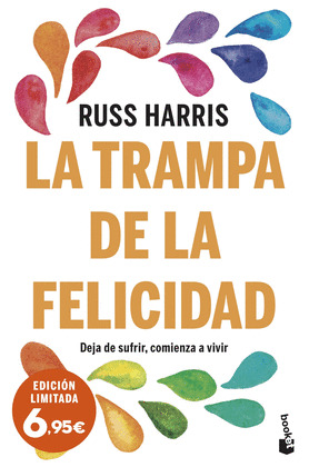 TRAMPA DE LA FELICIDAD, LA (EDICIÓN LIMITADA)