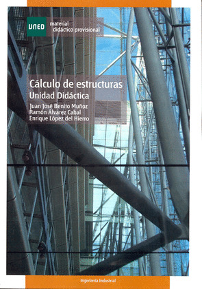 CALCULO DE ESTRUCTURAS. UNIDAD DIDACTICA