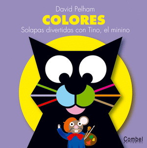 COLORES. SOLAPAS DIVERTIDAS CON TINO, EL MININO