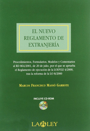 EL NUEVO REGLAMENTO DE EXTRANJERIA