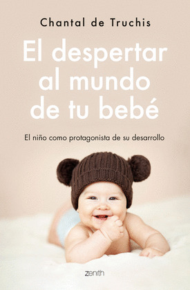 DESPERTAR AL MUNDO DE TU BEBÉ, EL