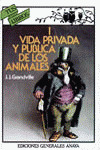 VIDA PRIVADA Y PUBLICA ANIMALES I/48