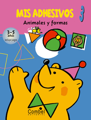 MIS ADHESIVOS 3 ANIMALES Y FORMAS 3-5 AÑOS