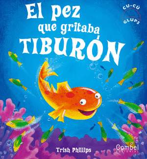 PEZ GRITABA TIBURON.(CU-CU.GLUPS)