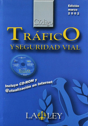 CODIGO DE TRAFICO Y SEGURIDAD VIAL 1/02