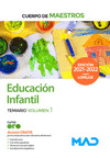 CUERPO DE MAESTROS. EDUCACIÓN INFANTIL. TEMARIO VOLUMEN 1
