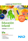 CUERPO DE MAESTROS. EDUCACION INFANTIL. TEMARIO VOLUMEN 2