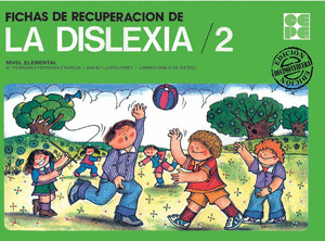 FICHAS DE RECUPERACION DE LA DISLEXIA, 2