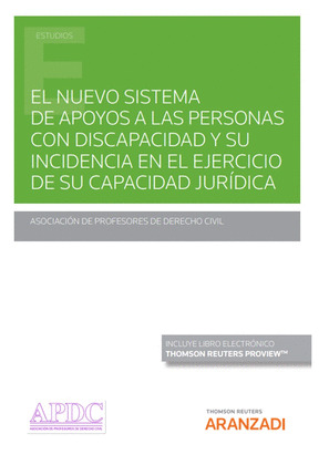 EL NUEVO SISTEMA DE APOYOS A LAS PERSONAS CON DISCAPACIDAD Y SU I