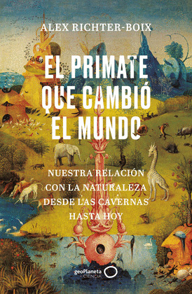 PRIMATE QUE CAMBIO EL MUNDO, EL