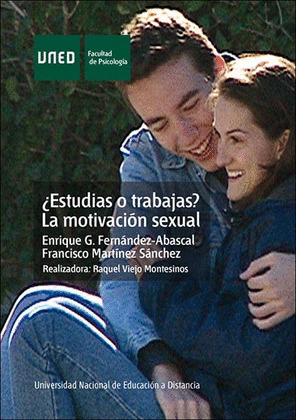 ¿ESTUDIAS O TRABAJAS? LA MOTIVACION SEXUAL