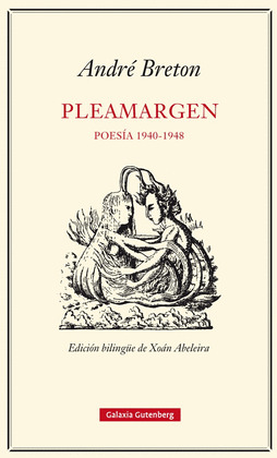 PLEAMARGEN. POESÍA 1940-1948 (EDICIÓN BILINGÜE FRANCÉS - CASTELLANO)