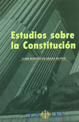 ESTUDIOS SOBRE LA CONSTITUCION