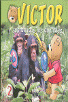 VICTOR Y SUS AMIGOS ANIMALES II.(VICTOR)
