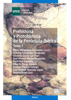 PREHISTORIA Y PROTOHISTORIA DE LA PENINSULA IBERICA, TOMO I