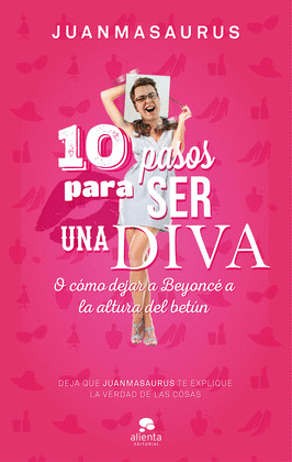 DIEZ PASOS PARA SER UNA DIVA