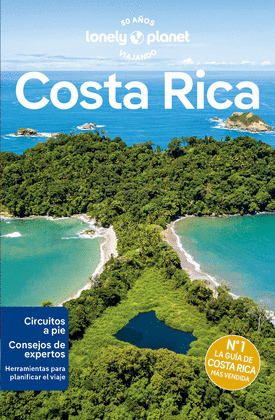 COSTA RICA. GUÍA LONELY PLANET (2024)