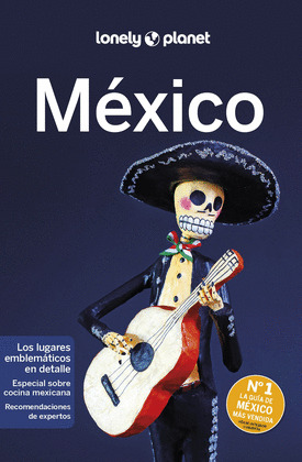 MEXICO. GUÍA LONELY PLANET (2022)