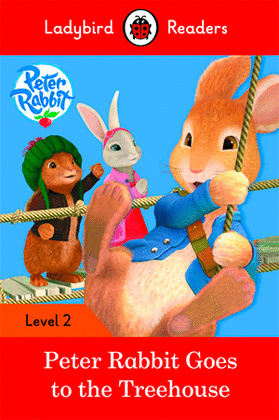 PETER RABBIT: GOES TO THE TREEHOUSE (LB)
