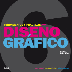 DISEÑO GRAFICO. FUNDAMENTOS Y PRACTICAS